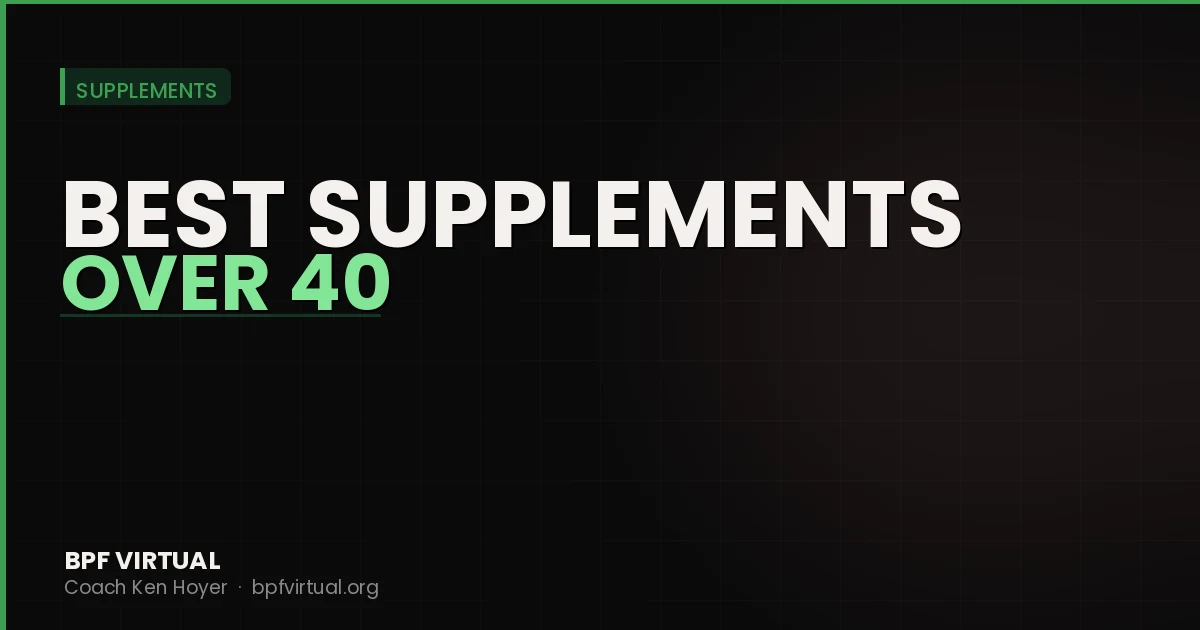 Best Supplements for Men Over 40